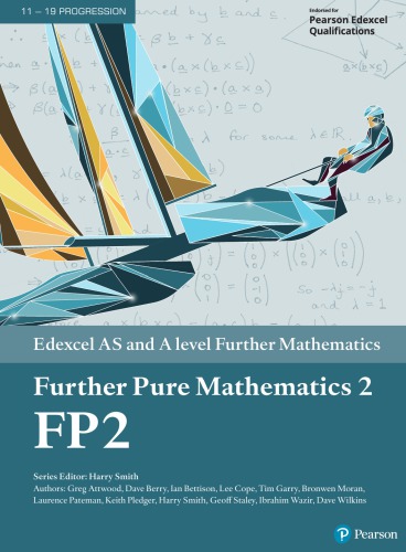 Edexcel AS and A level Further Mathematics Further Pure Mathematics 2 (PDF Instant Download)