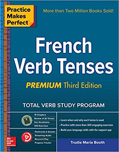 Practice Makes Perfect: French Verb Tenses (PDF Instant Download)