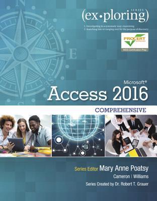 Exploring Microsoft Access 2016 Comprehensive (PDF Instant Download)