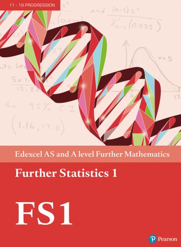Edexcel AS and A level Further Mathematics Further Statistics 1 (PDF Instant Download)