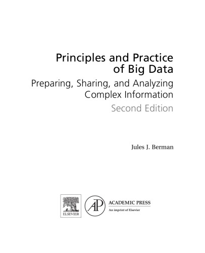 Principles and Practice of Big Data: Preparing, Sharing, and Analyzing Complex Information (PDF Instant Download)