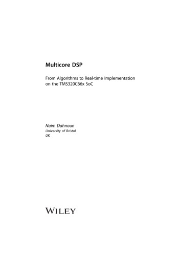 Multicore DSP. From Algorithms to Real-Time Implementation on the TMS320C66x SoC (PDF Instant Download)