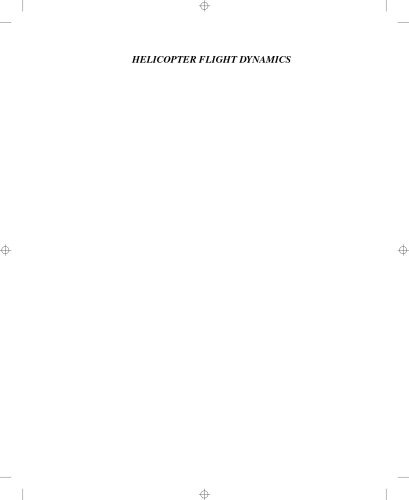 Helicopter Flight Dynamics Including a Treatment of Tiltrotor Aircraft (PDF Instant Download)