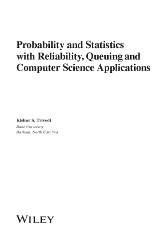 Probability and Statistics with Reliability, Queuing and Computer Science Applications (PDF Instant Download)