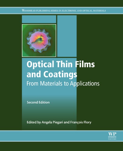 Optical Thin Films and Coatings 2e : From Materials to Applications. (PDF Instant Download)