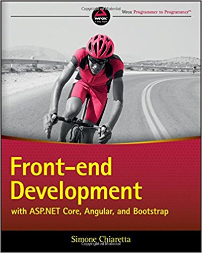 Front-end Development with ASP.NET Core, Angular, and Bootstrap (PDF Instant Download)