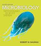 Microbiology : with diseases by body system (PDF Instant Download)