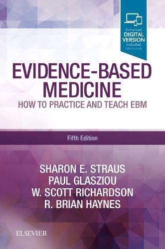 Evidence-Based Medicine: How to Practice and Teach EBM (PDF Instant Download)