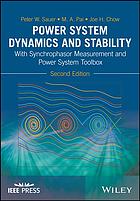 Power system dynamics and stability with synchrophasor measurement and power system toolbox (PDF Instant Download)