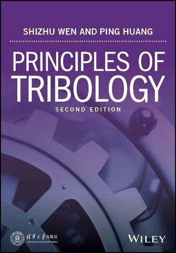 Principles of Tribology, Shizhu Wen (PDF Instant Download)