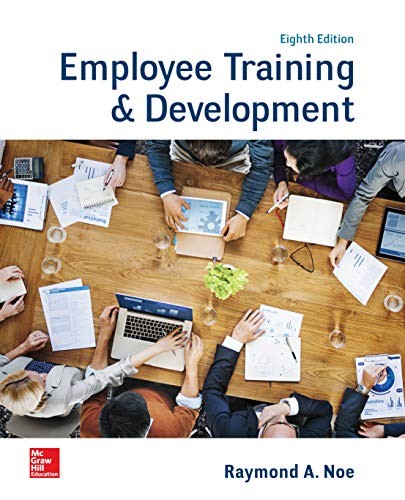 Employee Training & Development 8th Edition by Raymond Noe (PDF Instant Download)