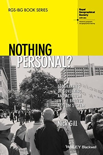 Nothing Personal?: Geographies of Governing and Activism in the British Asylum System (PDF Instant Download)