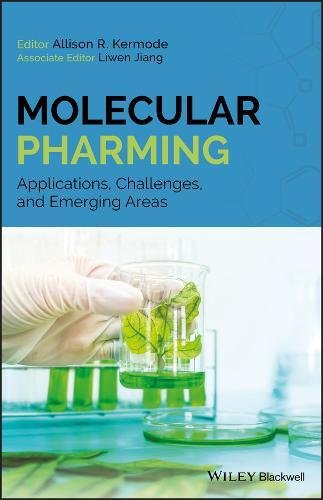 Molecular Pharming: Applications, Challenges and Emerging Areas (PDF Instant Download)