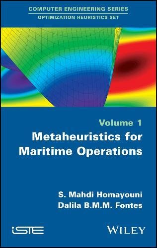 Metaheuristics for Maritime Operations : Volume 1 (PDF Instant Download)