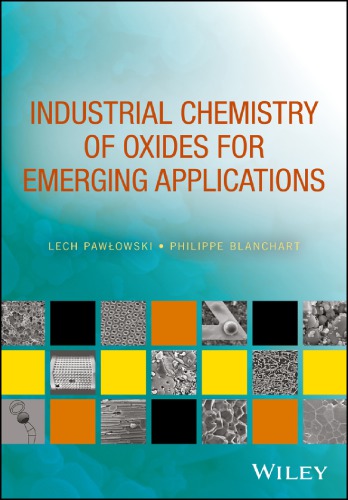 Industrial chemistry of oxides for emerging applications (PDF Instant Download)