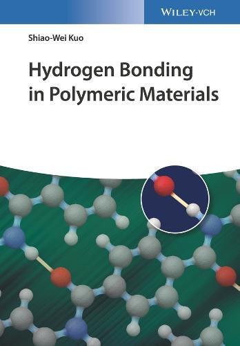 Hydrogen Bonding in Polymeric Materials (PDF Instant Download)