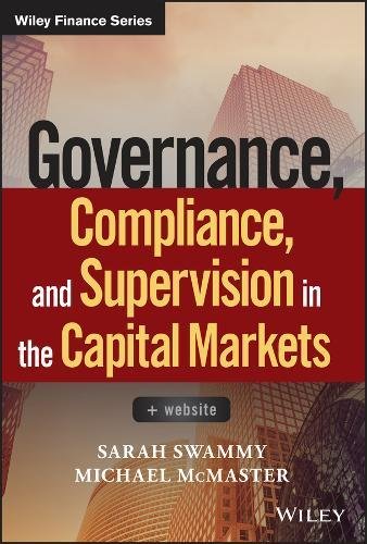 Governance, Compliance and Supervision in the Capital Markets, Website (PDF Instant Download)
