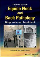Equine neck and back pathology : diagnosis and treatment (PDF Instant Download)