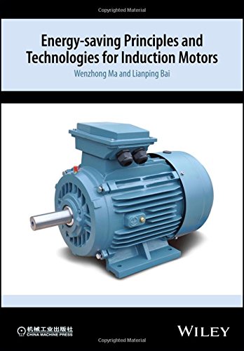 Energy-saving Principles and Technologies for Induction Motors (PDF Instant Download)