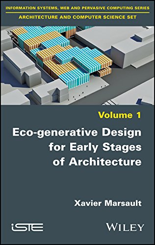 Eco-generative Design for Early Stages of Architecture (PDF Instant Download)