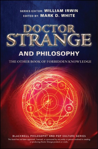 Doctor Strange and philosophy : the other book of forbidden knowledge (PDF Instant Download)