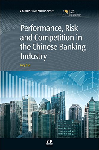 Performance, Risk and Competition in the Chinese Banking Industry (PDF Instant Download)