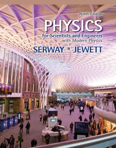 Physics For Scientists And Engineers 9Th Edition (PDF Instant Download)