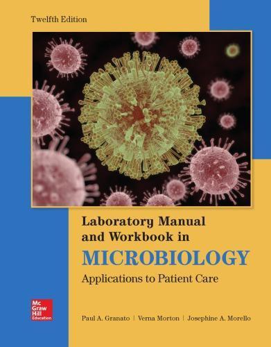 Lab Manual and Workbook in Microbiology 12Th Edition (PDF Instant Download)