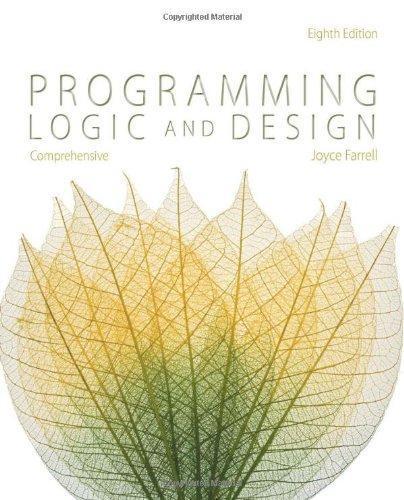 Programming Logic And Design Comprehensive 8Th Edition (PDF Instant Download)