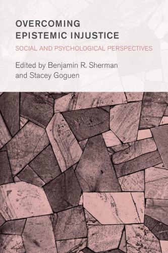 Overcoming Epistemic Injustice Social And Psychological Perspectives (PDF Instant Download)