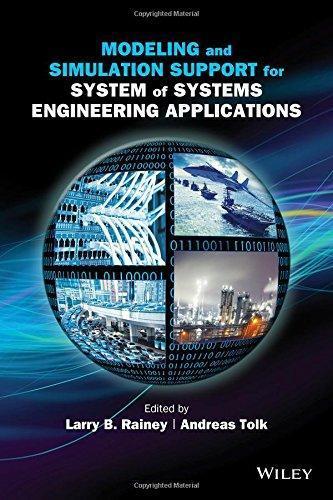 Modeling And Simulation Support For System Of Systems Engineering Applications (PDF Instant Download)