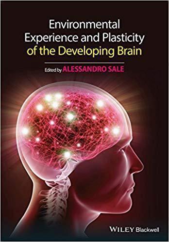 Environmental Experience And Plasticity Of The Developing Brain (PDF Instant Download)