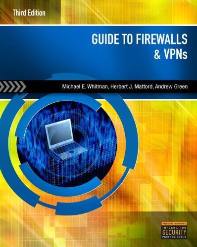 Guide To Firewalls And Vpns 3Rd Edition (PDF Instant Download)
