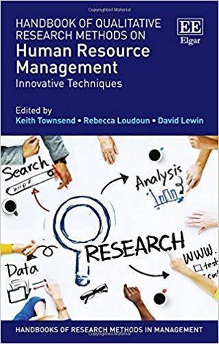 Handbook of qualitative research methods on human resource management : innovative techniques (PDF Instant Download)