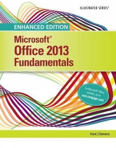 Enhanced Microsoft Office 2013 Illustrated Fundamentals (PDF Instant Download)