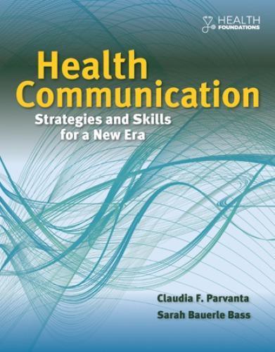 Health Communication Strategies And Skills For A New Era (PDF Instant Download)