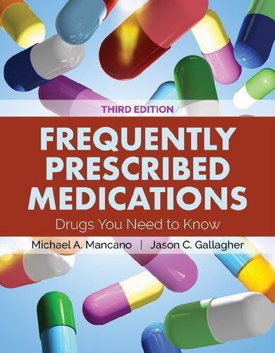 Frequently Prescribed Medications Drugs You Need To Know 3Rd Edition (PDF Instant Download)