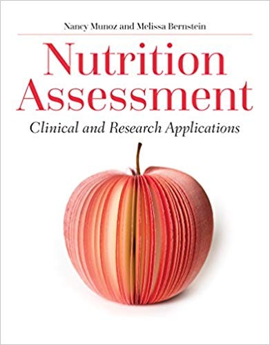 Nutrition Assessment by Nancy Munoz (PDF Instant Download)