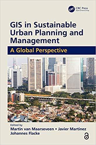 Gis In Sustainable Urban Planning And Management (PDF Instant Download)
