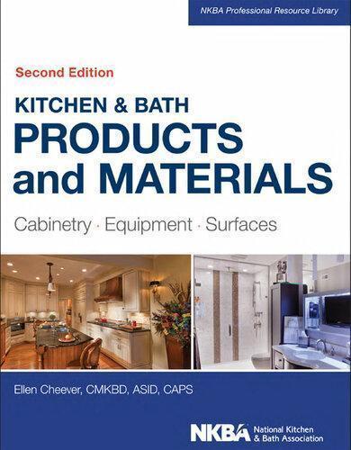 Kitchen Bath Products And Materials Cabinetry Equipment Surfaces 2Nd Edition (PDF Instant Download)