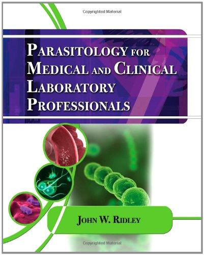 Parasitology For Medical And Clinical Laboratory Professionals (PDF Instant Download)
