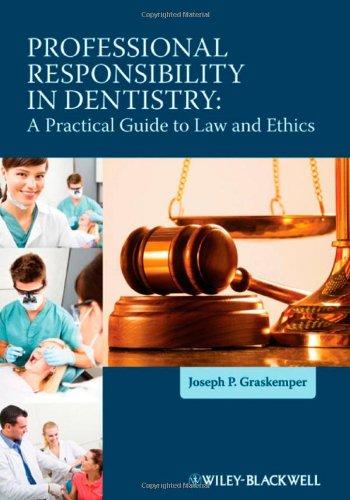 Professional Responsibility In Dentistry (PDF Instant Download)