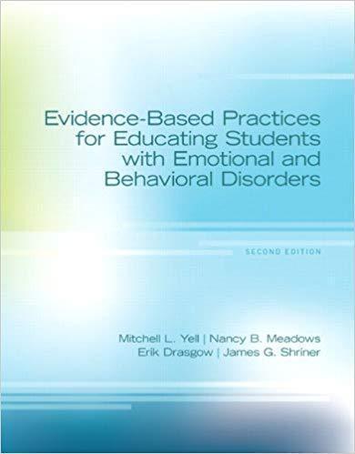 Evidence Based Practices For Educating Students With Emotional And Behavioral Disorders 2Nd Edition (PDF Instant Download)
