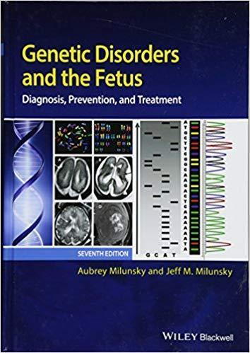 Genetic Disorders And The Fetus Diagnosis Prevention And Treatment 7Th Edition (PDF Instant Download)
