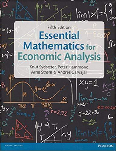 Essential Mathematics For Economic Analysis 5Th Edition (PDF Instant Download)