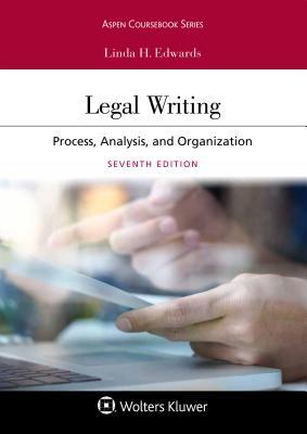 Legal Writing Process Analysis And Organization 7Th Edition (PDF Instant Download)