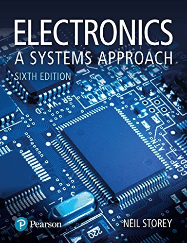 Electronics A Systems Approach by Neil Storey (PDF Instant Download)