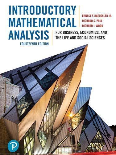 Introductory Mathematical Analysis For Business Economics And The Life And Social Sciences (PDF Instant Download)