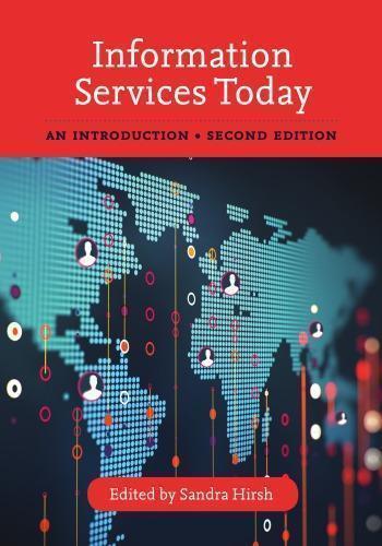 Information Services Today 2Nd Edition (PDF Instant Download)