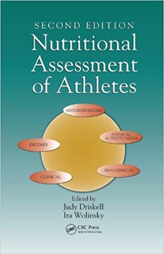 Nutritional Assessment Of Athletes 2Nd Edition (PDF Instant Download)